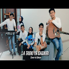 Sabyan La Tabki Ya Saghiri (Cover) MP3
