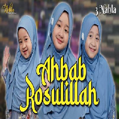 3 Nahla Ahbab Rosulillah MP3