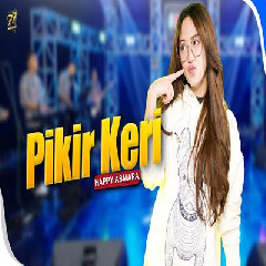 Happy Asmara Pikir Keri Feat Om Sera MP3