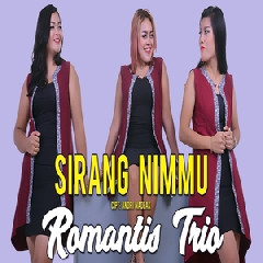 Romantis Trio Sirang Nimmu MP3