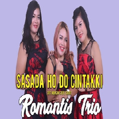 Romantis Trio Sasada Ho Do Cintakki MP3
