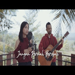 Ipank Yuniar Jangan Pernah Berubah Ft Aggita Noni (Cover) MP3