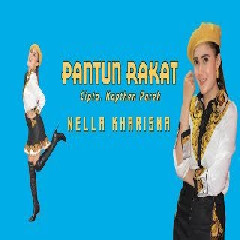 Nella Kharisma Pantun Rakat MP3