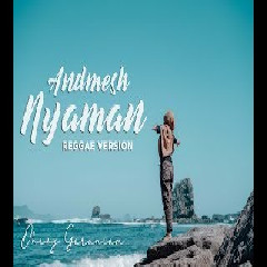 Dhevy Geranium Nyaman - Andmesh (Reggae Cover) MP3