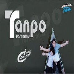 Denny Caknan Tanpo Tresnamu MP3