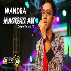 Wandra Mangan Ati (Koplo) MP3