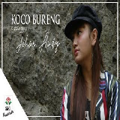 Jihan Audy Koco Bureng MP3