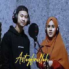 Sholawat Astagfirulloh Feat Wildan Alamsyah