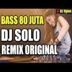 DJ Opus 80 Juta (Jennie - Solo) Remix MP3