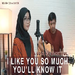 I Like You So Much, Youll Know It (Cover)