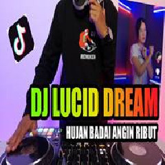 Dj Opus Dj Lucid Dream X Hujan Badai Angin Ribut MP3