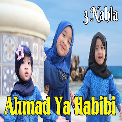 3 Nahla Ahmad Ya Habibi MP3