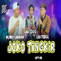 Denny Caknan, Cak Percil, Cak Sodiq Joko Tingkir (DC Musik) MP3