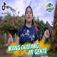 Gempar Music Dj Tiktok Full Bass Terbaru Viral 2022 Mang Dumang X Mi Gente MP3