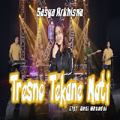 Sasya Arkhisna Tresno Tekane Mati MP3