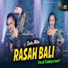 Lala Atila Rasah Bali MP3