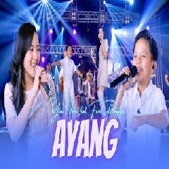 Yeni Inka Ayang Feat Farel Prayoga MP3