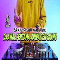 Dj Didit Dj Awal Pertama Jumpa Denganmu Remix Full Bass Viral Tiktok Terbaru 2023 MP3