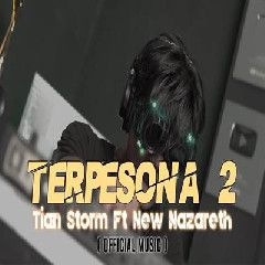 Tian Storm Terpesona 2 Ft New Nazareth MP3
