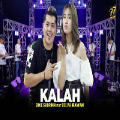 Dike Sabrina Kalah Feat Delva Irawan Om Sera MP3
