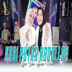 Yeni Inka Nabi Putra Abdullah Feat Anisa Rahma MP3