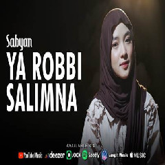 Sabyan Ya Robbi Sallimna MP3