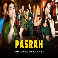 Shinta Gisul Pasrah Ft Lala Widy Dangdut Koplo Version MP3