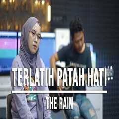 Indah Yastami Terlatih Patah Hati The Rain MP3