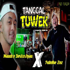 Wandra Restusiyan Tanggal Tuwek Ft Pakdhe Baz MP3
