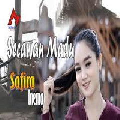 Safira Inema Secawan Madu (DJ Santuy) MP3