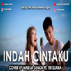 Nabila Suaka Indah Cintaku Ft. Tri Suaka (Cover) MP3