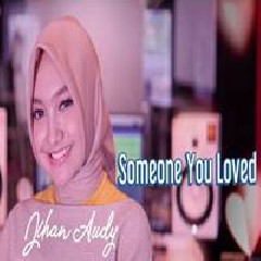 Jihan Audy Someone You Loved (Cover) MP3