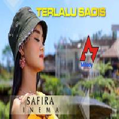Safira Inema Terlalu Sadis (Dj Santuy) MP3