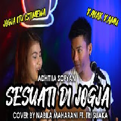 Nabila Maharani Sesuatu Di Jogja Ft. Tri Suaka (Cover) MP3