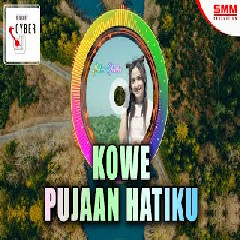 Intan Chacha Kowe Pujaan Hatiku (Cyber DJ) MP3