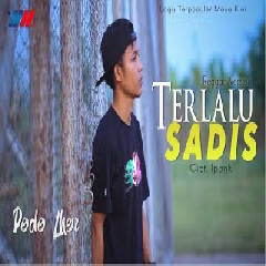 Dede Iher Terlalu Sadis (Reggae Version) MP3