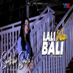 Syahiba Saufa Lali Dalan Bali MP3