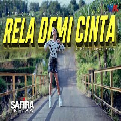 Safira Inema Rela Demi Cinta (Dj Bentor Full Bass) MP3