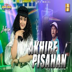 Jihan Audy Akhire Pisahan Ft New Pallapa MP3