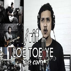 Sanca Records Loe Toe Ye - /rif (Rock Cover) MP3
