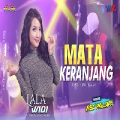 Lala Widy Mata Keranjang Ft New Pallapa MP3
